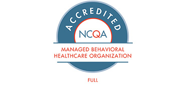 Accredited NCQA Managed Behavioral Healthcare Organization