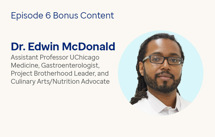Episode 6 bonus content: Dr. Edwin McDonald