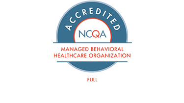 Accredited NCQA Managed Behavioral Healthcare Organization